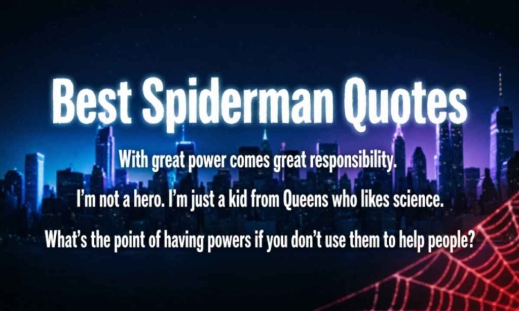 Best Spiderman Quotes Image